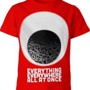 Everything Everywhere All At Once T-shirt