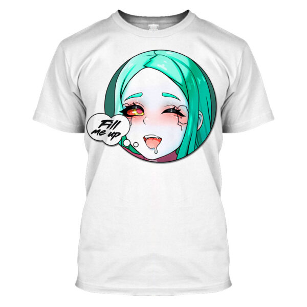 Rebecca Fill Me Up Hentai Ahegao T-shirt