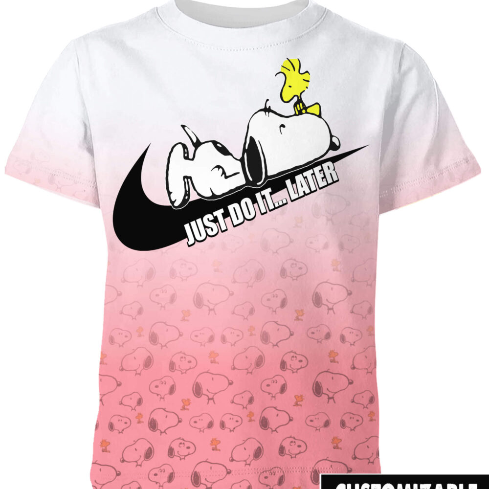 Customized Snoopy Dog Just Do It Later Adult And Kid Tshirt